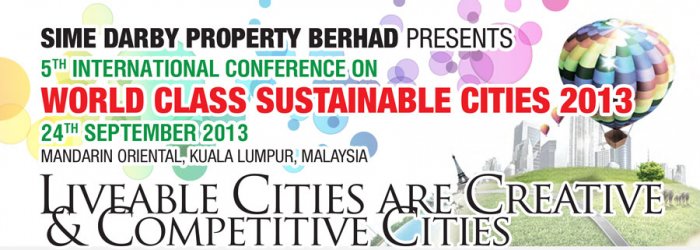 The 5th International Conference on World Class Sustainable Cities 2013