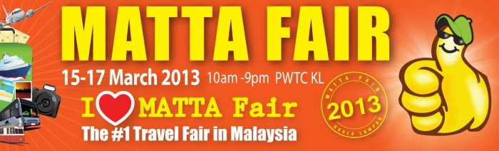 MATTA Fair 2013, 15-17 March