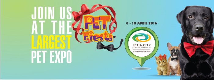 Pet Fiesta Expo Malaysia 2016