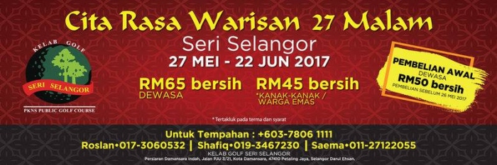 Ramadan Buffet for 4 Person @ Kelab Golf Seri Selangor from RM169