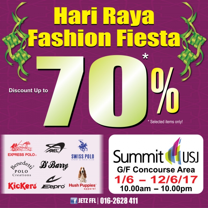 Hari Raya Fashion Fiesta - Branded Apparel Up To 70% OFF