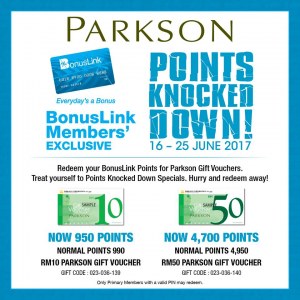 Bonuslink%20Member%27s%20Exclusive%20-%20Parkson%20Voucher%20Redemption%20Points%20Knocked%20Down