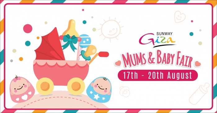 Mums & Baby Fair (Sunway Giza)