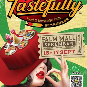 Taste%20Fully%20Food%20%26amp%3B%20Beverage%20Expo%202017%20%28Seremban%29