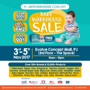 Motherhood.com.my%20Warehouse%20Sale%3A%203-5%20Nov%202017%20%40%20Evolve%20Concept%20Mall%20%283rd%20Floor%29