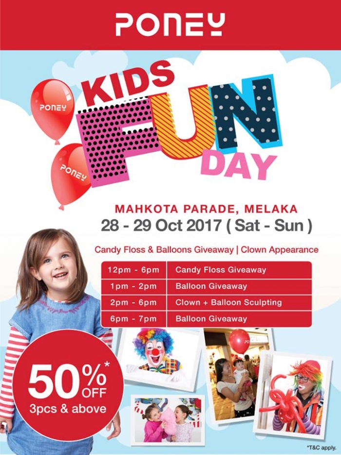 Poney Kids Fun Day @ Mahkota Parade - 50% OFF 3pcs