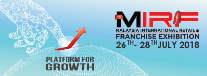 Malaysia International Retail and Franchise Exhibition - MIRF 2018