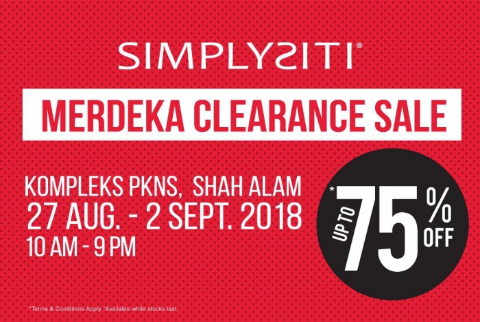 SimplySiti Merdeka Clearance Sale - Up To 75% OFF