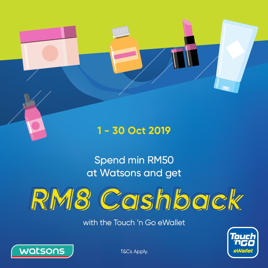 Spend RM50 in Watsons & Pay with Touch n Go eWallet To Get RM8 Cash Back
